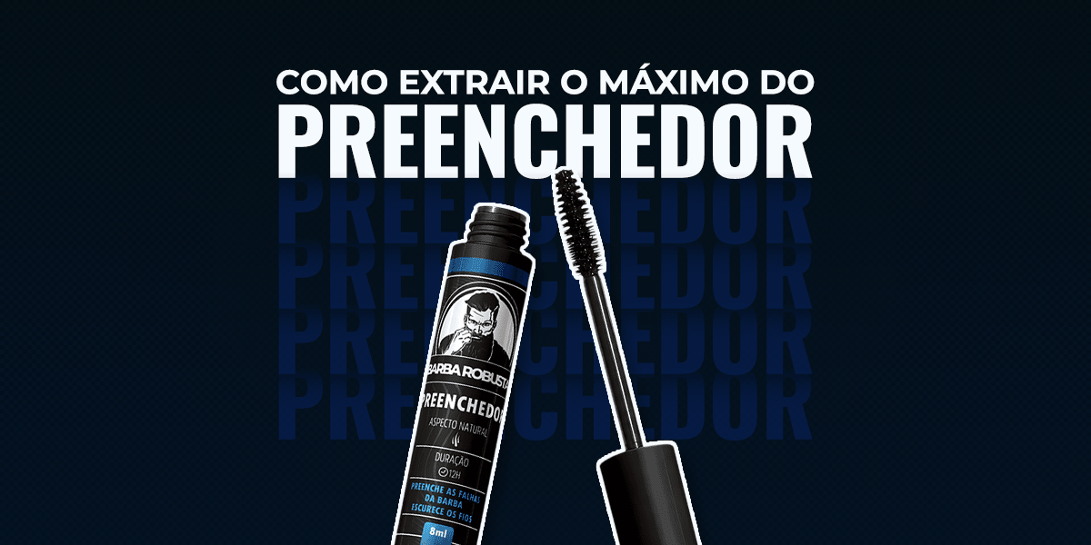 Preenchedor de Barba para Fios Brancos - Barba Robusta