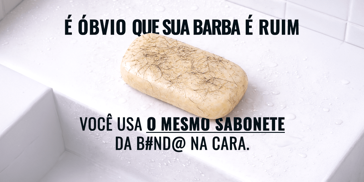 Por que sua barba é ruim? O erro fatal de usar sabonete comum no rosto - Barba Robusta