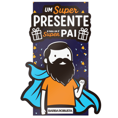Embalagem Super Pai - Barba Robusta